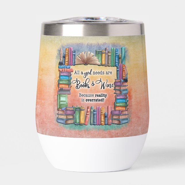 Todo Un Chica necesita libros y vino (Frente)