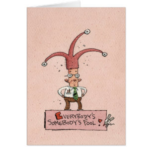 ¡Todos alguien tonto!