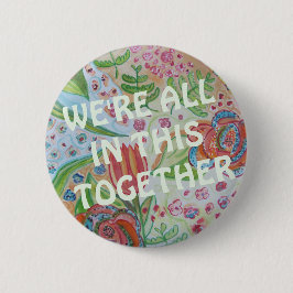 Todos Estamos En Este Botón De Unidad Juntos