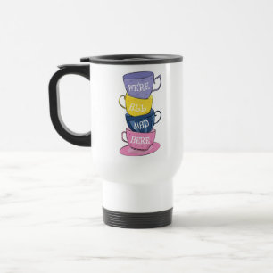 Todos estamos locos aquí - tazas de Fiestas de té
