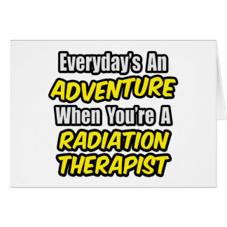 Todos los días es una aventura... terapeuta de rad