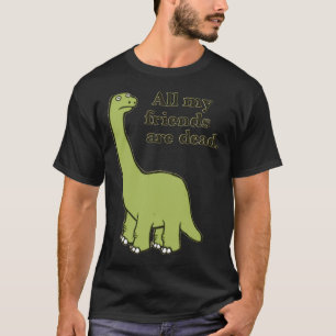 Todos mis amigos son camisetas esenciales de dinos