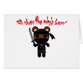 Todos obedecen el oso de Ninja