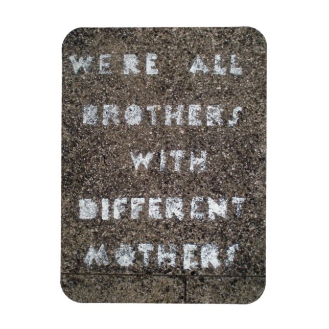 Todos somos hermanos con diferentes imanes de madr (Vertical)