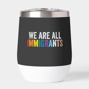 Todos somos inmigrantes LGBT, aliado del arcoiris
