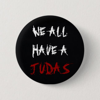 Todos tenemos un botón de Judas