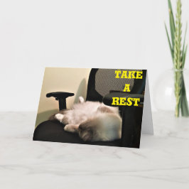 Toma un descanso, tarjeta