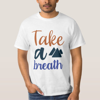 Toma una camiseta que viaja sin aliento