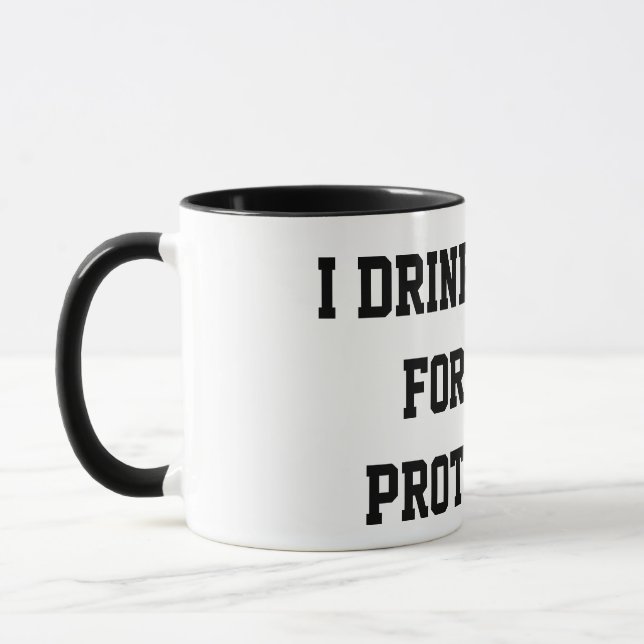 “Tomar café para tu protección” Taza divertida (Izquierda)