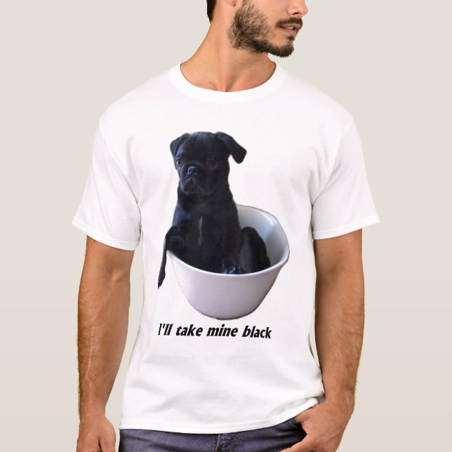 Tomaré los míos negros - camiseta negra del barro (Anverso)