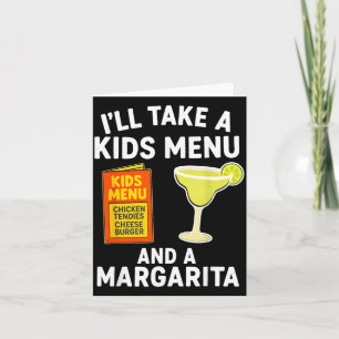 Tomaré un menú infantil y una margarita Funny Mom