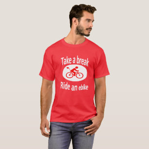 "Tome camiseta del diseño de Ebike de una rotura"