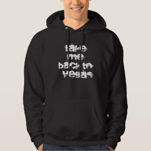 Tómeme de nuevo a la sudadera con capucha de Vega
