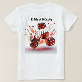 Tomen un 0 en la camiseta de mi Humor yahtz mujer