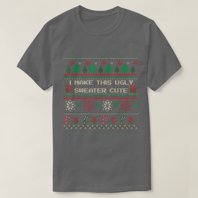 Too cute for an ugly Christmas Sweater  (Diseño del anverso)