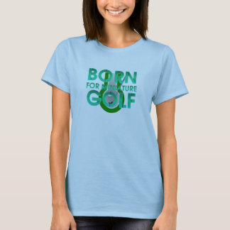 TOP Born for Miniature Golf