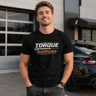 Torque Happens Camiseta de Mecánico Divertida