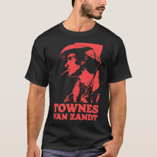 Townes Van Zandt T-Shirt &amp; camiseta clásica de