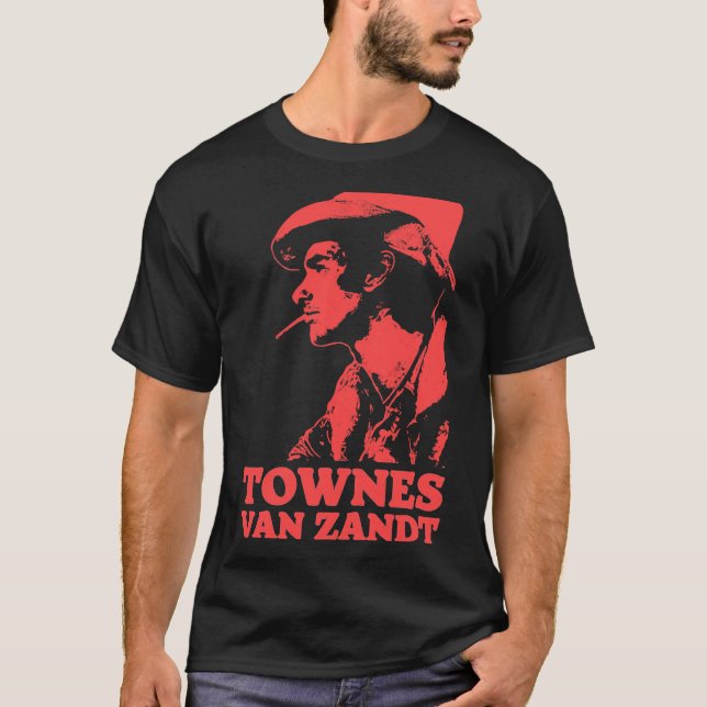 Townes Van Zandt T-Shirt &amp; Camiseta clásica de (Anverso)
