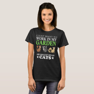 Trabajar En Mi Jardín Con La Camiseta De Mis Gato