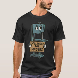 Trabajaré a cambio de dedos: Camiseta de humor osc