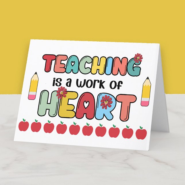 Trabajo de Enseñanza de Corazón Agradecimiento a l ("Teaching is a work of heart" thank you card for teacher appreciation)