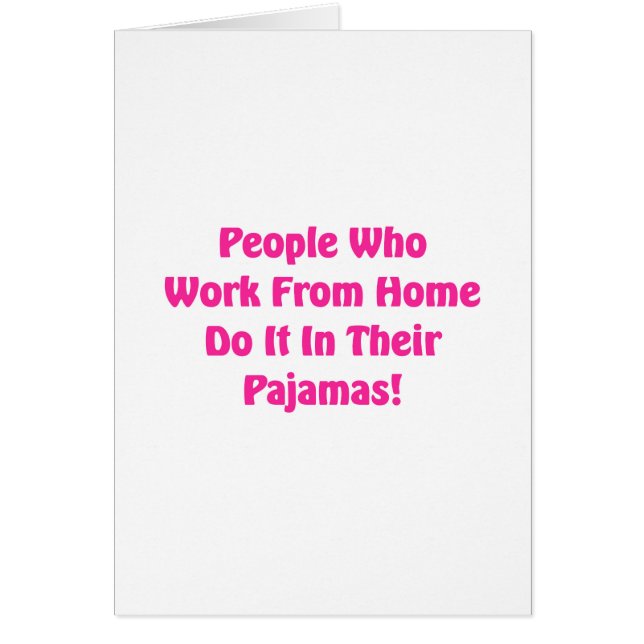 Trabajo en casa en pijamas (Frente)