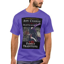 Tradiciones fatales, camiseta de Deadwood de Ann C