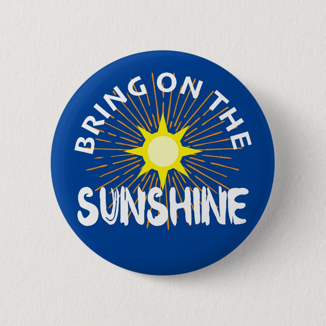 Traer el diseño Sunshine - botón redondo (Anverso)