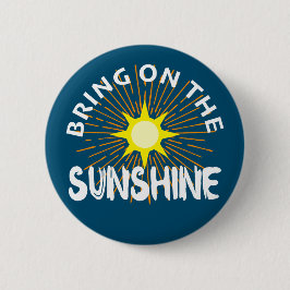 Traer el diseño Sunshine - botón redondo