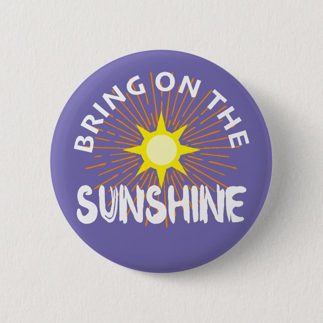 Traer el diseño Sunshine - botón redondo (Anverso)