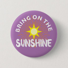 Traer el diseño Sunshine - botón redondo