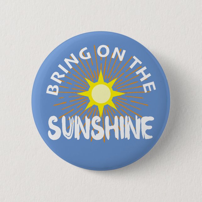 Traer el diseño Sunshine - botón redondo (Anverso)