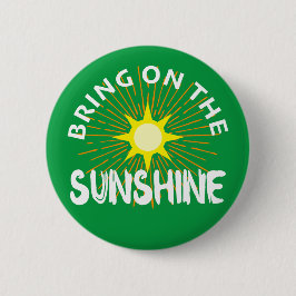 Traer el diseño Sunshine - botón redondo