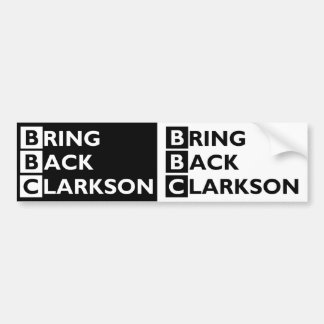 Traiga detrás a Clarkson 2 para 1 pegatina para el