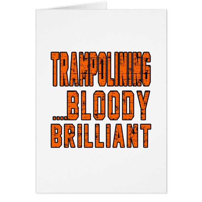 Trampolining Bloody brillante (Frente)
