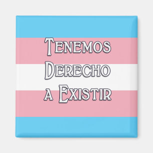 Trans Tenemos. Imán