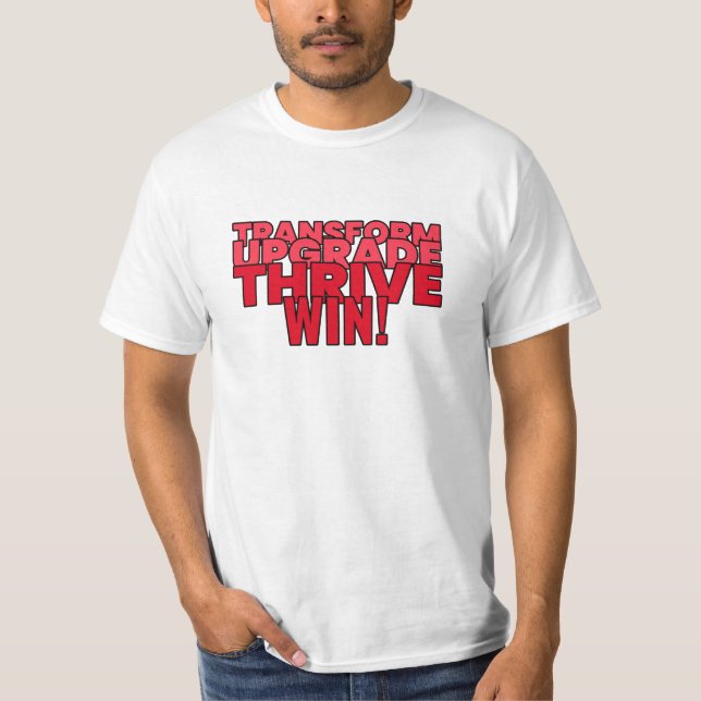 Transformar. Actualizar. Trivo. ¡Ganar! Camiseta (Anverso)