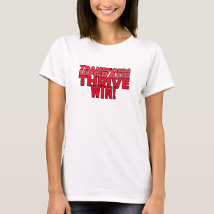 Transformar. Actualizar. Trivo. ¡Ganar! Camiseta