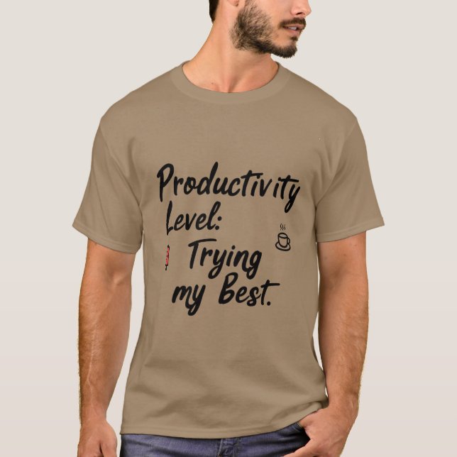 Tratando lo mejor de mí - Camiseta Motivacional di (Anverso)