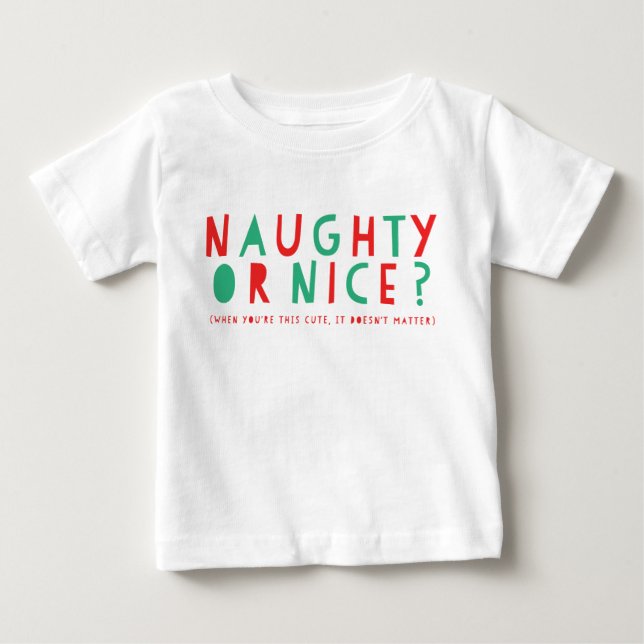 traviesa o agradable | Camiseta de bebé de vacacio (Anverso)