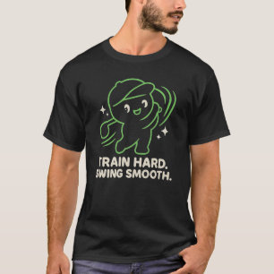 Tren duro. Camiseta De Motivación De Golf Suave