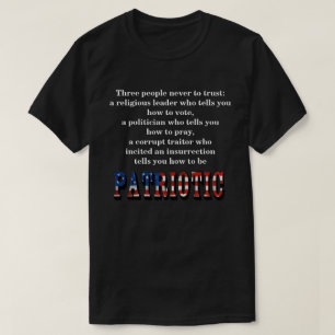Tres personas en las que nunca confiar: camiseta