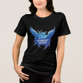 Triblenda Alas de la camiseta de Chill - No se permite el qu