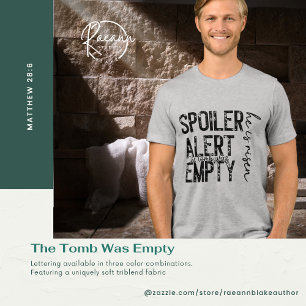 Triblenda Alerta de Spoiler - La Tumba Estaba Vacía Camiseta