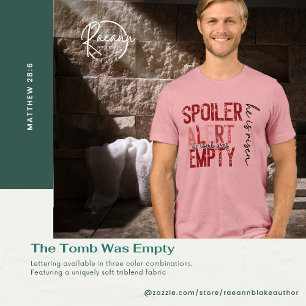 Triblenda Alerta de Spoiler - La Tumba Estaba Vacía Camiseta