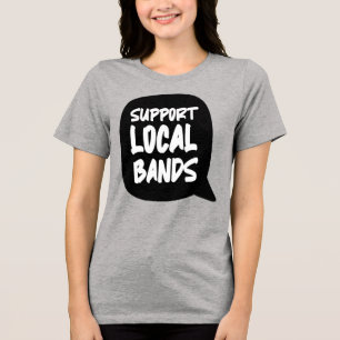 Triblenda Apoyar la camiseta de las bandas locales