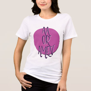 Triblenda Camiseta AA o amén   Lema divertido de recuperació