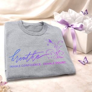 Triblenda Camiseta Breathe / Inhale Confidence