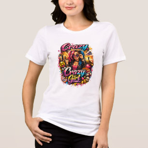 Triblenda Camiseta chica loca